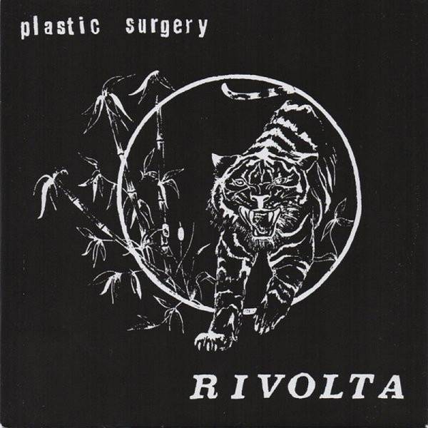 Plastic Surgery - Rivolta, 7'' schwarz Fanclubpressung