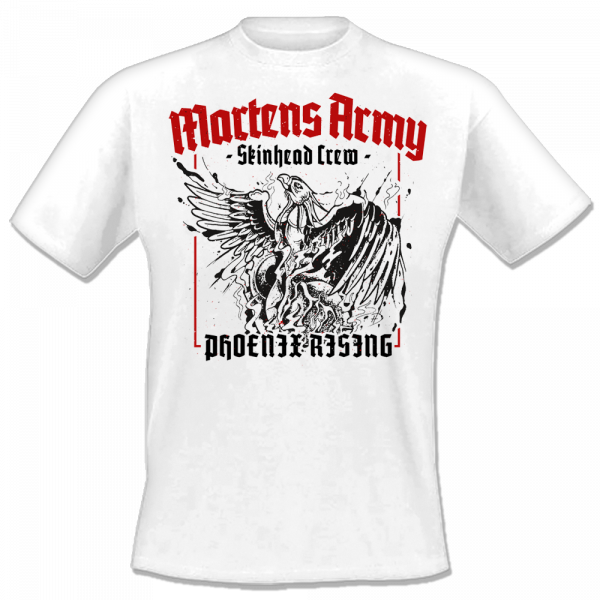 Martens Army - Phoenix Rising, T-Shirt weiss