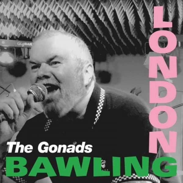 Gonads, The - London Bawling, CD
