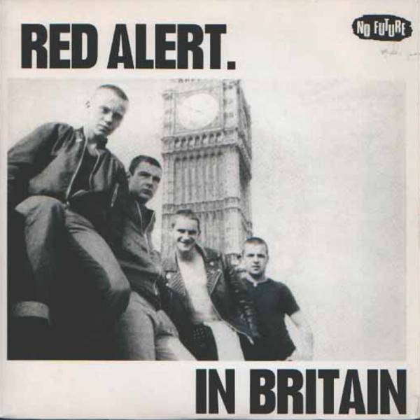 Red Alert – In Britain, 7" bone
