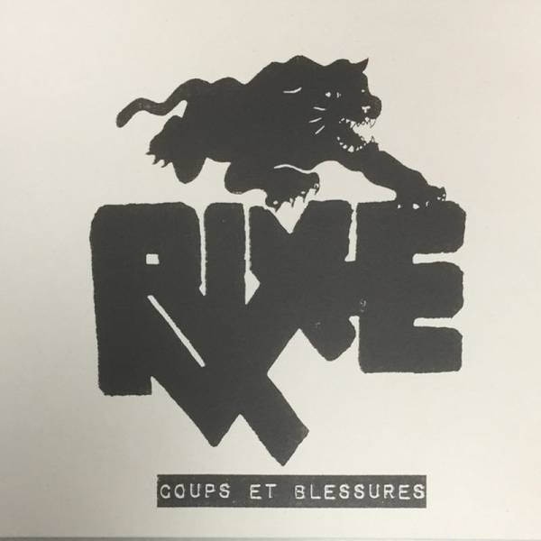 RIXE ‎– Coups Et Blessures, 7" lim. 100 6te Pressung weißes cover