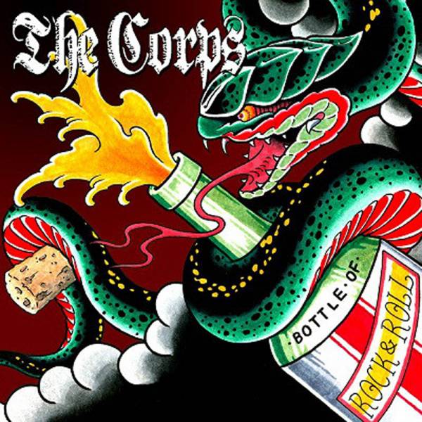 Corps, the - A bottle full of Rock 'n' Roll, CD