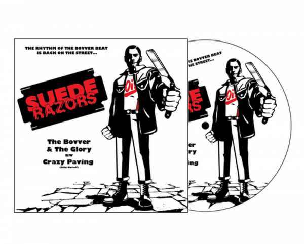 Suede Razors - The bovver and the glory, 7" lim. 300 PICTURE (US-Version)