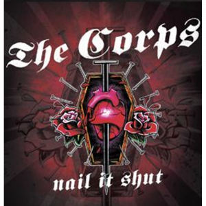 Corps, The - Nail It Shut, LP lim. 500 versch. Farben Corps, The - Nail It Shut, LP lim. 500 versch. Farben