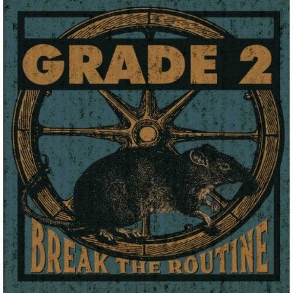 Grade 2 - Break the Routine, CD DigiPack lim. 1000