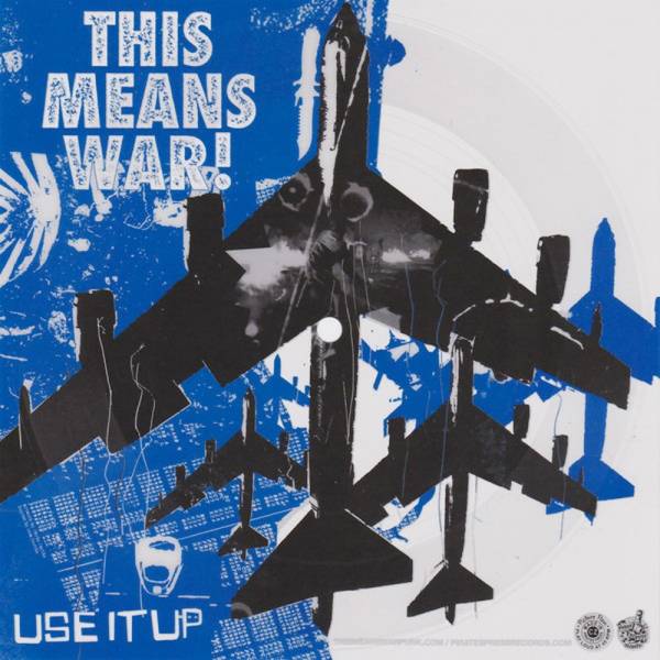 This Means War - Use it up, 7'' Flexi