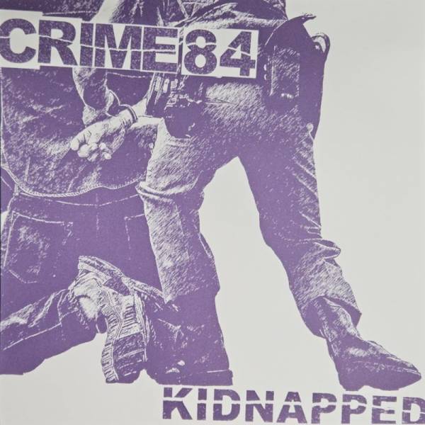 Crime 84 - Kidnapped, 12" single sided EP lim. 140 purple marbled Lionheart Records