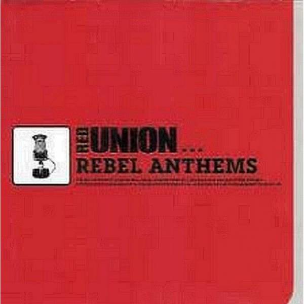 Red Union - Rebel Anthems, CD
