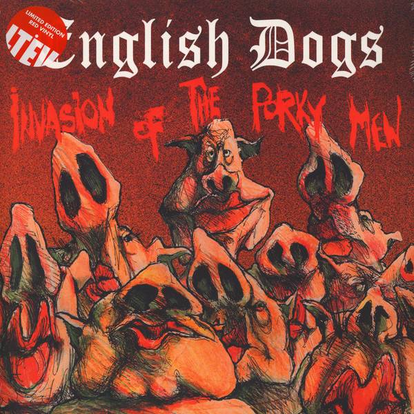 English Dogs - The Invasion Of The Porky Men, Reissue, Gatefold LP rot