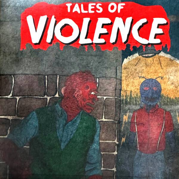 V/A - Tales of violence, 7" lim. 500, verschiedene Farben