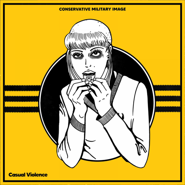 Conservative Military Image - Casual Violence, LP gelb lim. 300 VORBESTELLUNG