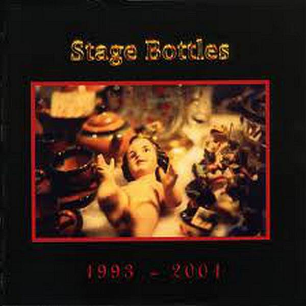 Stage Bottles - 1993 - 2001, CD