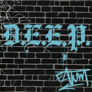 D.E.E.P. - Fatum, 2x7" versch. Farben Lionheart Records D.E.E.P. - Fatum, 2x7" versch. Farben Lionheart Records