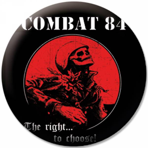 Combat 84 - The right to choose, Button