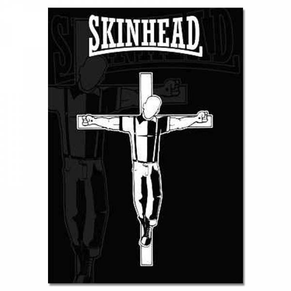 Skinhead - Crucified, Poster A1