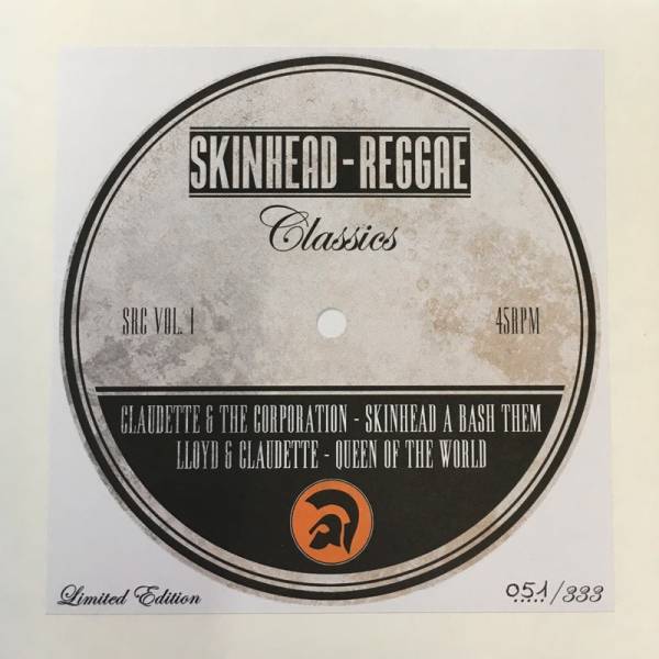 Claudette - Skinhead a bash them / Queen of the world, 7" lim. 333 Fanclub Pressung