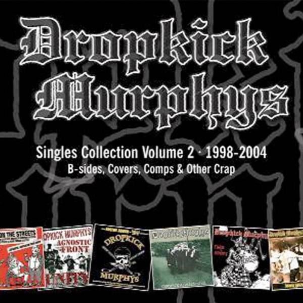 Dropkick Murphys - Singles Collection Vol. 2, CD