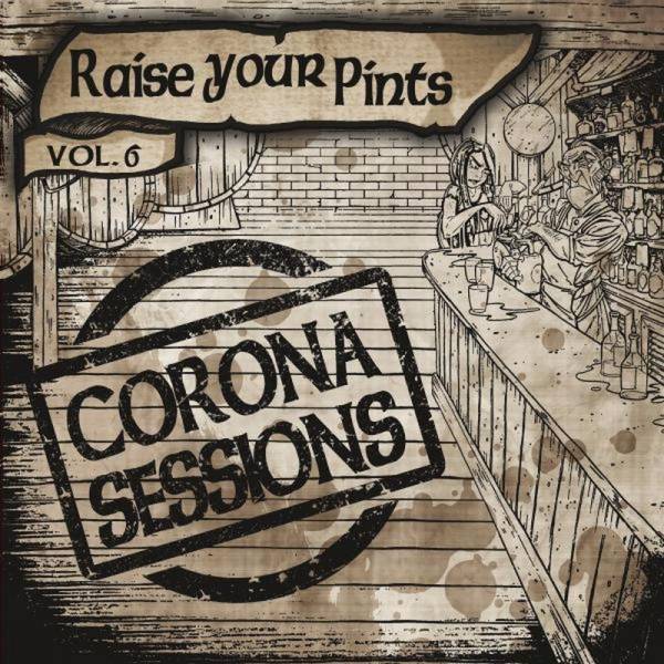 V/A Raise Your Pints Vol.6 - Corona Sessions, CD