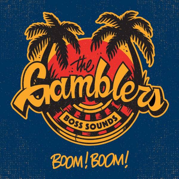 Gamblers, The - Boss Sounds - Boom! Boom!, 7" lim. 250 schwarz