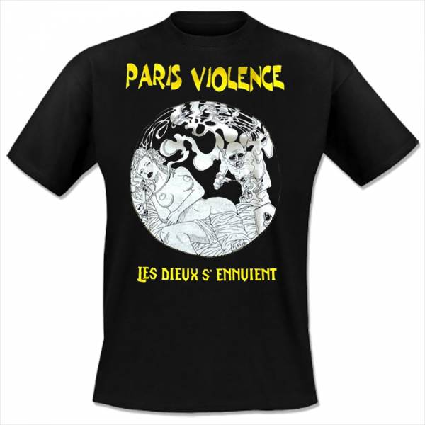 Paris Violence - Les dieux s'ennvient, T-Shirt schwarz