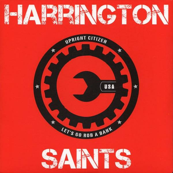 Harrington Saints - Upright Citizen, 7'' lim. verschiedene Farben