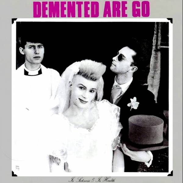 Demented Are Go - In Sickness and in Health, LP lim. 500 smoke RP 25 Gatefold