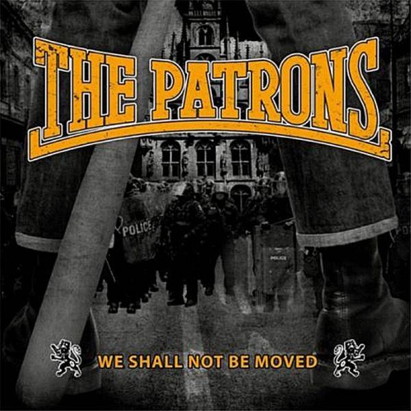Patrons, The - We shall not be moved, CD
