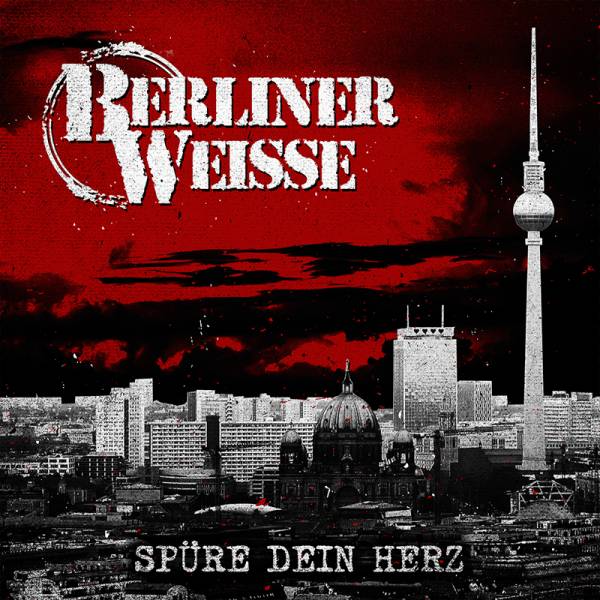 Berliner Weisse - Spüre Dein Herz, DoLP Picture, lim. 500