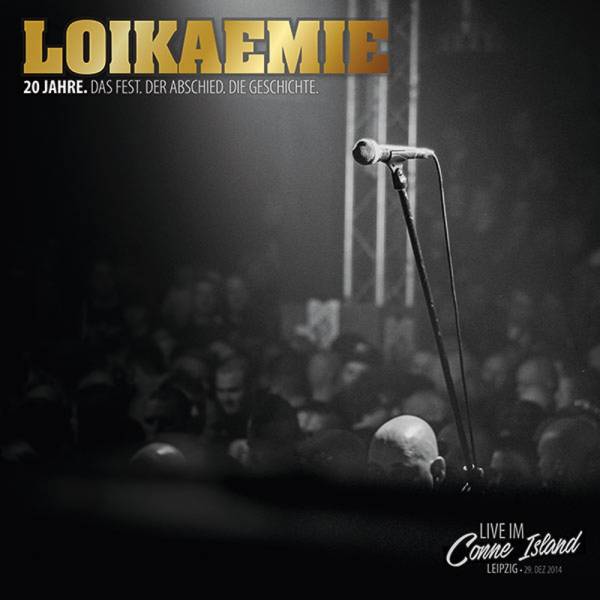 Loikaemie – 20 Jahre / Live im Conne Island, DoCD + DVD