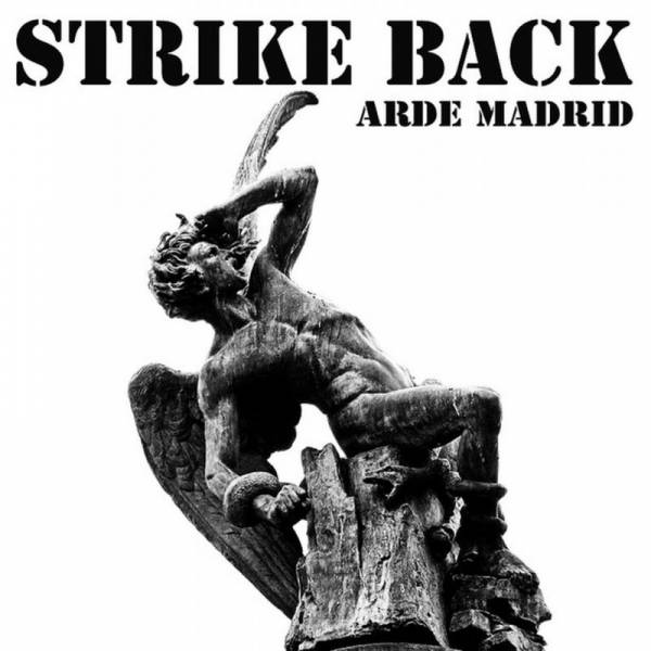 Strike Back - Arde Madrid, LP lim. 200 schwarz