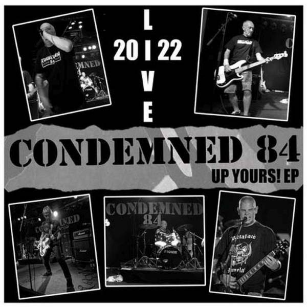 Condemned 84 - Up Yours, 12" Live EP versch. Farben