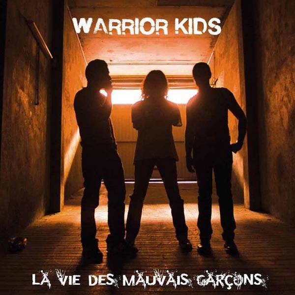 Warrior Kids - La Vie Des Mauvais Garçons, LP schwarz