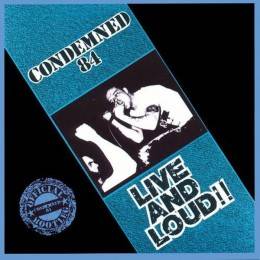 Condemned 84 – Live And Loud!!, CD