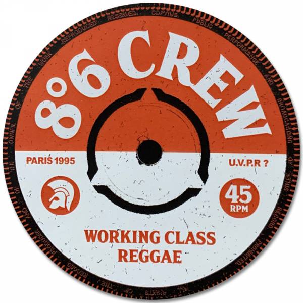 86 Crew - Working Class Reggae, Aufkleber rund orange/weiß