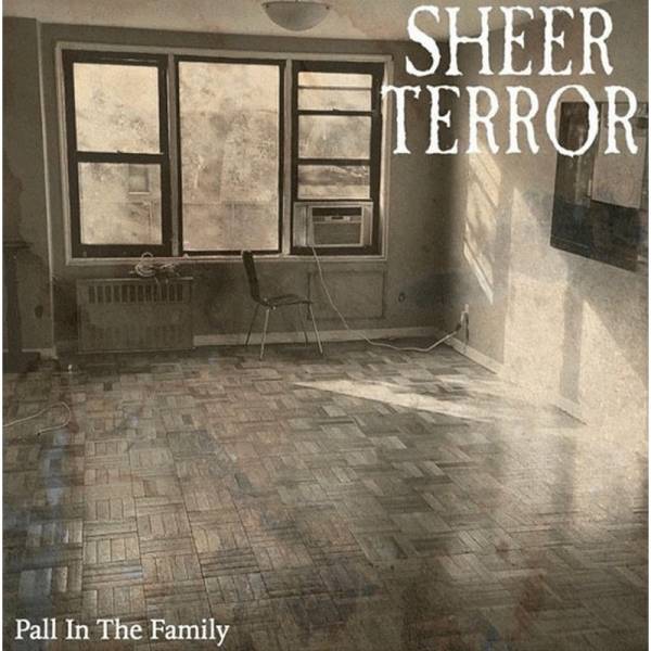 Sheer Terror - Pall In The Family, CD