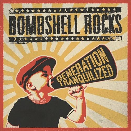 Bombshell Rocks - Generation Tranquilized, LP schwarz