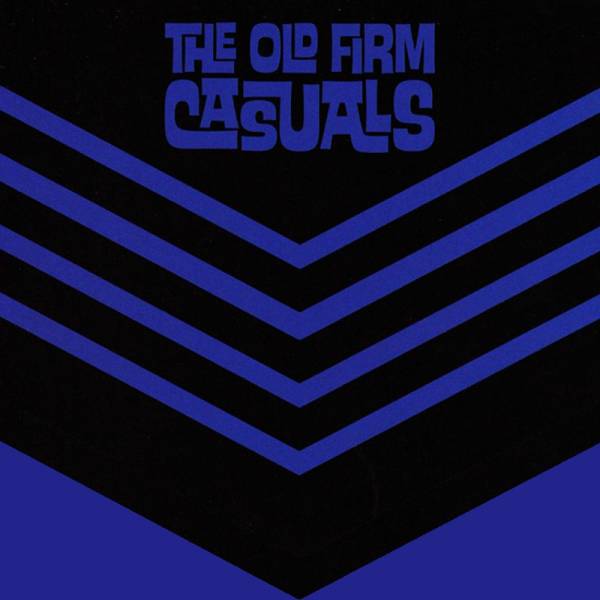 Old Firm Casuals - Never say die, 7" lim. 1000, blau
