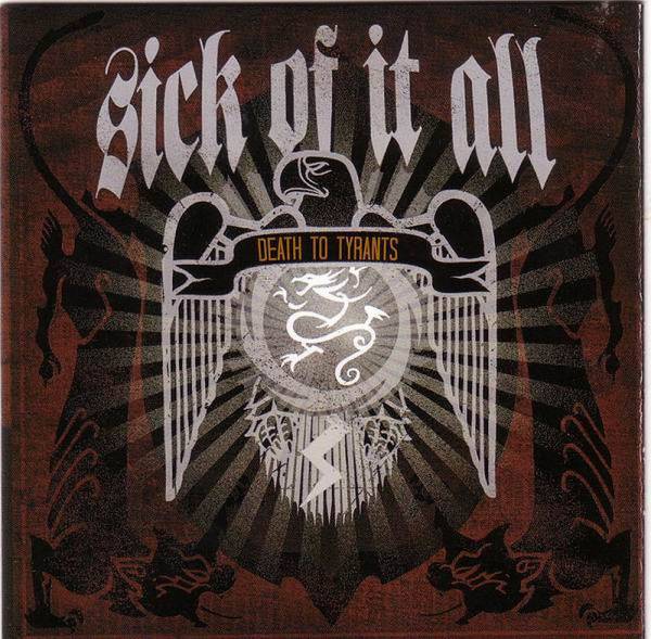Sick Of It All - Death to Tyrants, CD