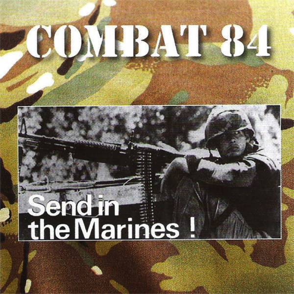 Combat 84 - Send in the Marines, LP Repress lim 300 versch. Farben
