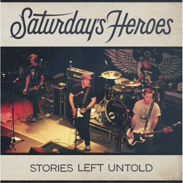 Saturday's Heroes - Stories left untold, LP lim. 250 grün