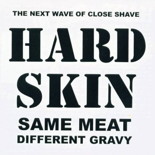 Hard Skin - Same meat different gravy, LP schwarz