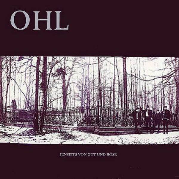 OHL - Jenseits von Gut und Böse, CD