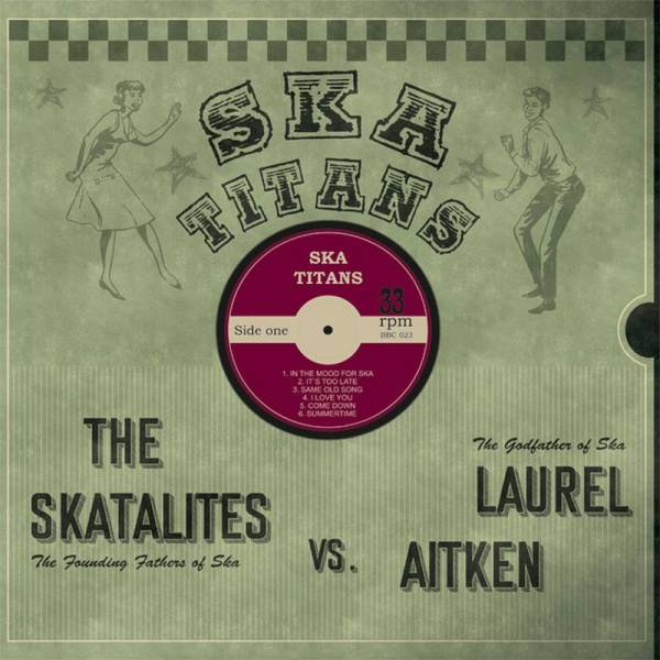Laurel Aitken vs. The Skatalites - Ska Titans, lim. 500 LP schwarz
