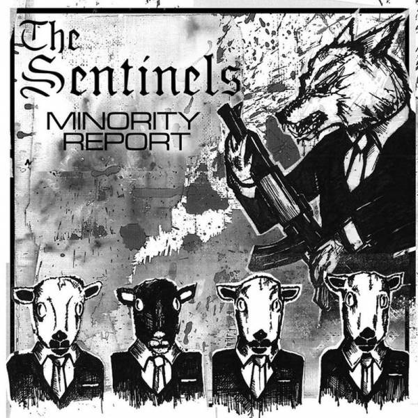 Sentinels, The - Minority Report, CD