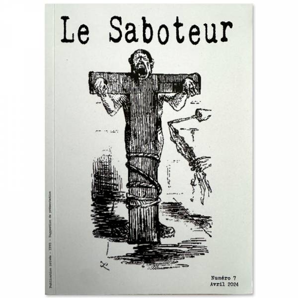 Le Saboteur - Numéro 7, Doku-Fanzine 248 Seiten in französisch und englisch