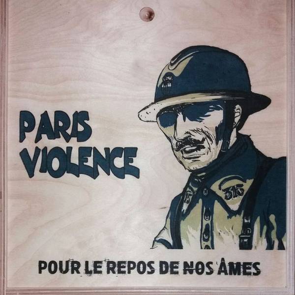 Paris Violence ‎– Pour Le Repos De Nos Âmes, lim. 150 singlesided LP Box deutsche Version