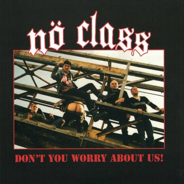 Nö Class - Don't You Worry About Us, 7" lim. 200 kiwi green splatter