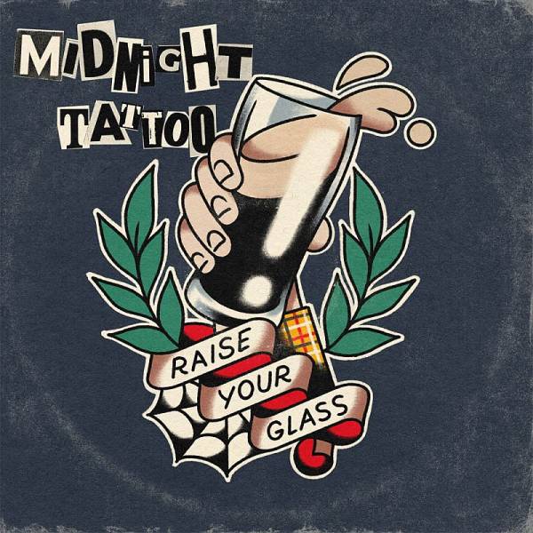 Midnight Tattoo - Raise your Glas, LP lim. 329 versch. Farben