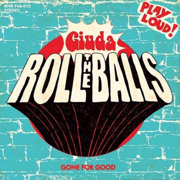Giuda - Roll the balls, 7" schwarz