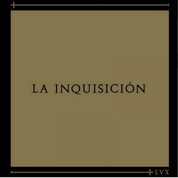 La Inquisición - LVX, 12'' schwarz (LIMITIERTES COVER)